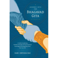 Journey Into the Bhagavad-gita: A Guide to Exploring Timeless Principles of Transcendental Knowledge and Integrating Them Into Your Life - Paperback