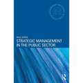 Strategic Management in the Public Sector - Paperback