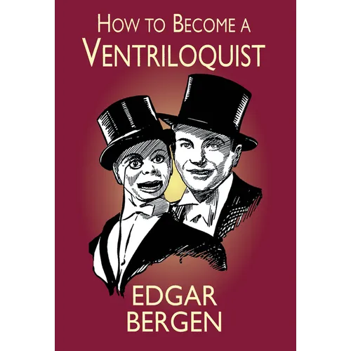 How to Become a Ventriloquist - Paperback