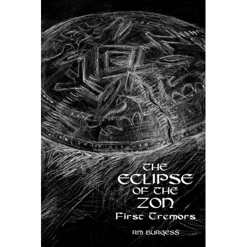 The Eclipse of the Zon - First Tremors - Paperback