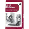 Hoboes, Hustlers, and Outlaws - Bad Boys and Macho Men - Paperback