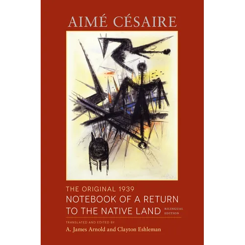 The Original 1939 Notebook of a Return to the Native Land: Bilingual Edition - Paperback