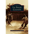 La Salle County - Hardcover