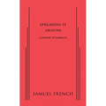 Spreading It Around - Paperback