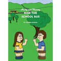 Andy and Mandy Ride the School Bus - Hardcover