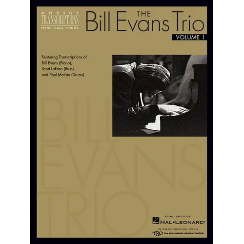 The Bill Evans Trio - Volume 1 (1959-1961): Featuring Transcriptions of Bill Evans (Piano), Scott Lafaro (Bass) and Paul Motian (Drums) - Paperback
