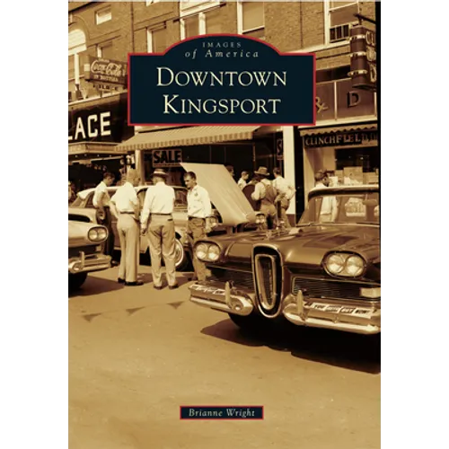 Downtown Kingsport - Paperback