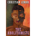 The Abolitionists: A Star in the Void Book I - Paperback