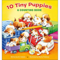 10 Tiny Puppies: A Counting Book - Library Binding