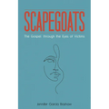 Scapegoats: The Gospel through the Eyes of Victims - Paperback