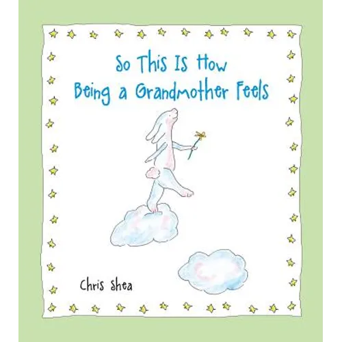 So This Is How Being a Grandmother Feels - Paperback