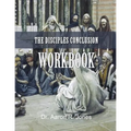 The Disciples Conclusion Workbook - Paperback