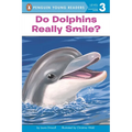 Do Dolphins Really Smile? - Paperback