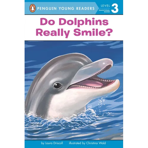 Do Dolphins Really Smile? - Paperback