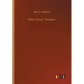 Giles Corey, Yeoman - Paperback