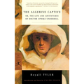 The Algerine Captive: Or, the Life and Adventures of Doctor Updike Underhill - Paperback