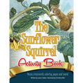 The Sunflower Squirrel Activity Book - Paperback