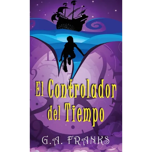 El Controlador del Tiempo - Hardcover