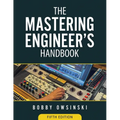 The Mastering Engineer's Handbook 5th Edition - Paperback