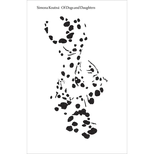 Of Dogs and Daughters: Between Surrogate and Self - Paperback