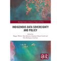 Indigenous Data Sovereignty and Policy - Paperback