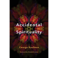 Accidental Spirituality - Paperback