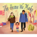 The Home We Make - Hardcover