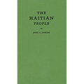 The Haitian People - Hardcover