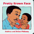 Pretty Brown Face: Family Celebration Board Books - Board Book