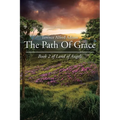 The Path Of Grace: Book 2 of Land of Angels - Paperback