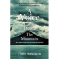 "A Voice Came Down The Mountain" - Paperback