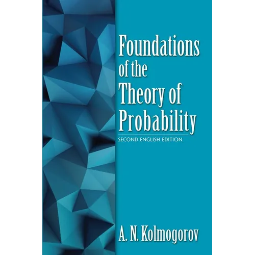 Foundations of the Theory of Probability: Second English Edition - Paperback