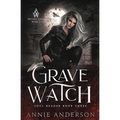 Grave Watch: Arcane Souls World - Paperback
