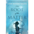The Root of the Matter: The American Puritans Book One - Paperback