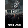 The Colony - Paperback
