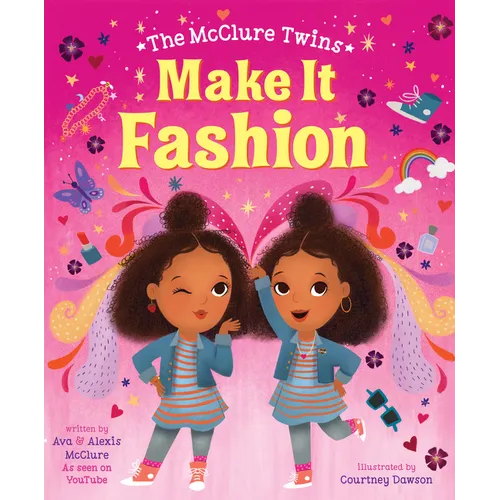 The McClure Twins: Make It Fashion - Hardcover