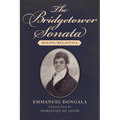 The Bridgetower Sonata: Sonata Mulattica - Hardcover