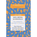 Wellbeing Economics: The Capabilities Approach to Prosperity - Hardcover