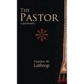 The Pastor: A Spirituality - Paperback