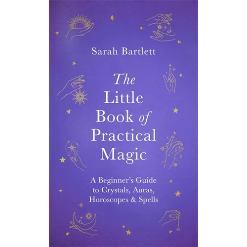 The Little Book of Practical Magic - Hardcover
