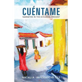 Cuentame: Narrative in the Ecclesial Present - Paperback