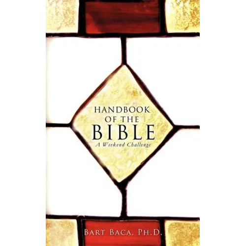 Handbook of the Bible: A Weekend Challenge - Paperback