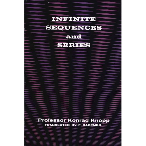Infinite Sequences and Series - Paperback