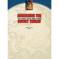Assessing the Soviet Threat: The Early Cold War Years - Hardcover