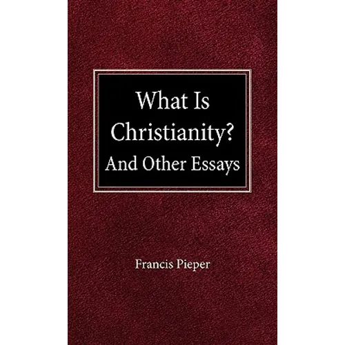 What is Christianity? - Hardcover