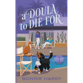 A Doula to Die For - Paperback