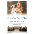 Dead End Gene Pool: A Memoir - Paperback