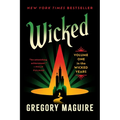 Wicked: Volume One in the Wicked Years - Paperback