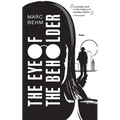The Eye of the Beholder - Paperback