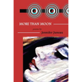 More Than Moon: Poems - Paperback